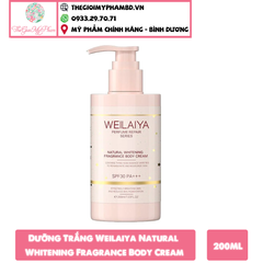 Dưỡng Trắng Nâng Tông Da Weilaiya Natural Whitening Fragrance Body Cream 200ml