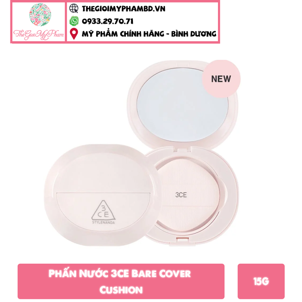 3CE Bare Cover Cushion #N01 + 1 Lõi Hộp Riêng (Ko Tđ)