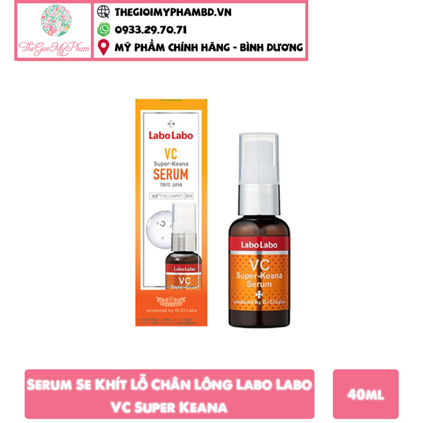 [KTD] Serum Se Khít Lỗ Chân Lông Labo Labo VC Super Keana 40ml