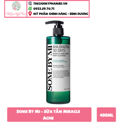 Some By Mi - Sữa tắm Miracle Acne 400ml