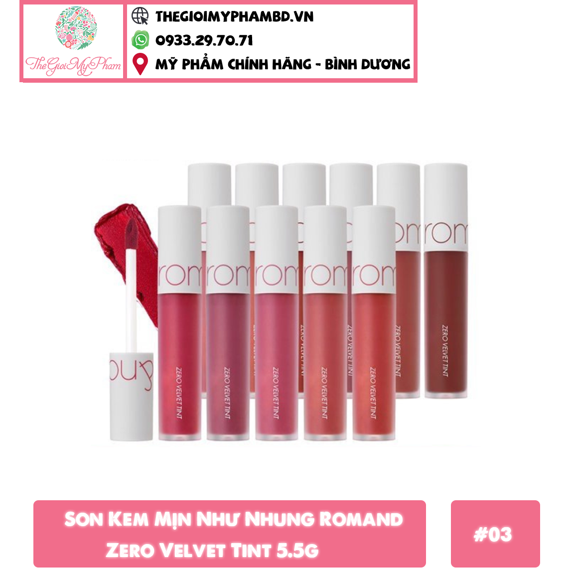 Son kem Romand Zero Velvet Tint #03