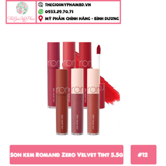 [Màu 12-17] Son Kem Romand Zero Velvet Tint 5.5g #12 Anne Shirley