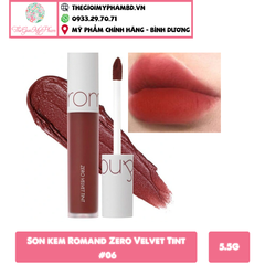 Son kem Romand Zero Velvet Tint #06