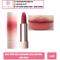 Son Thỏi 3CE Cashmere Hug Lipstick #07 Knit
