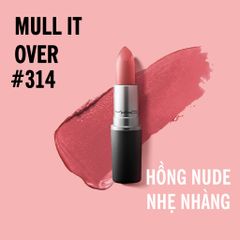 Son MAC Powder Kiss #314 Multi It Over-ko tđ