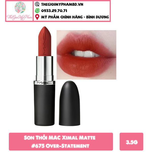 Son Thỏi MAC Ximal Matte #675 Over-Statement (Ko Tđ)