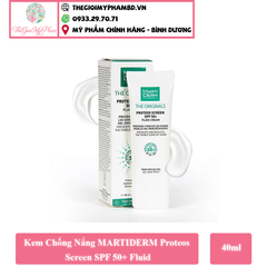 Kem Chống Nắng MARTIDERM Proteos Screen SPF 50+ Fluid 40ml (Bản cty)