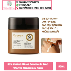 Sữa Chống Nắng Cocoon Bí Đao Winter Melon Sun Fluid SPF50+ PA++++ 50ml