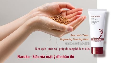 Sữa Rửa Mặt Naruko Ý Dĩ Nhân Đỏ Làm Sáng Da 120ml