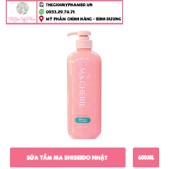 Sữa Tắm Ma Chérie SHISEIDO Nhật 600ml