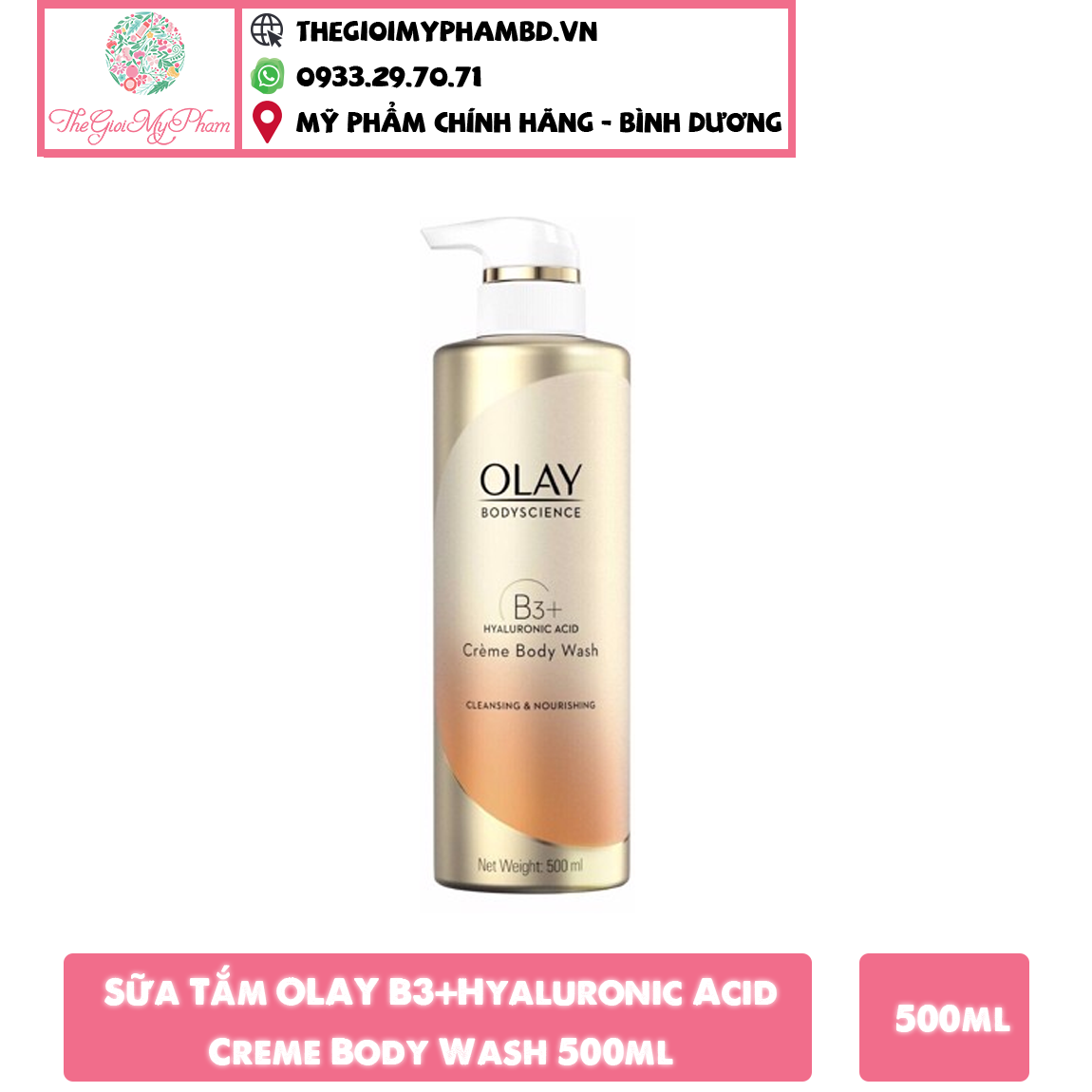 Sữa tắm OLAY B3+Hyaluronic Acid Creme Body Wash 500ml