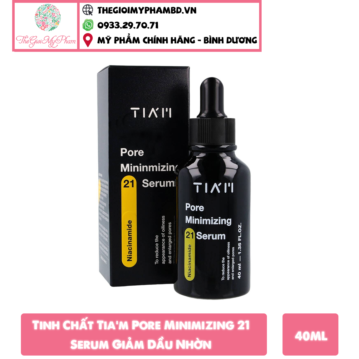 Tinh Chất Kiểm Soát Dầu Nhờn Thu Nhỏ Lỗ Chân Lông 20% Niacinamide +1% Zinc Tiam Pore Mininmizing 21