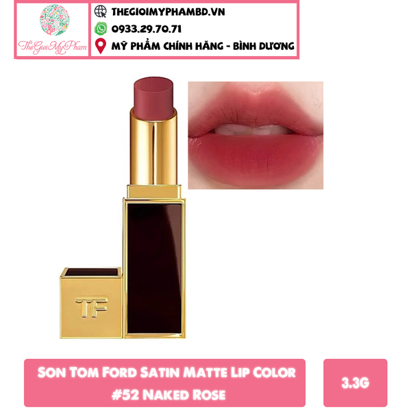 TomFord - Son Tom Ford Satin Matte Lip Color #52 Naked Rose (Ko tđ)