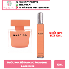 Narciso Rodriguez - Ambree EDP ( chai chiết 10ml)
