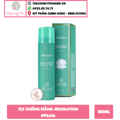Xịt chống nắng JMsolution #Pearl 180ml