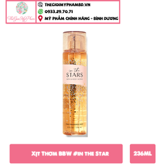 Xịt Thơm BBW 236ml #in the Star