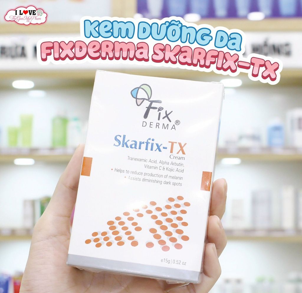 Kem Dưỡng Da Mờ Thâm Nám, Tàn Nhang Fixderma Skarfix-TX Cream 15gr