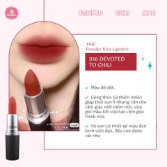 Son MAC Powder Kiss #316 Devoted To Chili (Ko Tđ)