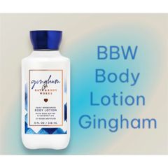 BBW - Body Lotion 236ml #Gingham (Mẫu mới)