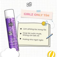 Dầu Gội Khô Girlz Only Dawn De-Frizz 200ml #Tím-Hết Bết Rối