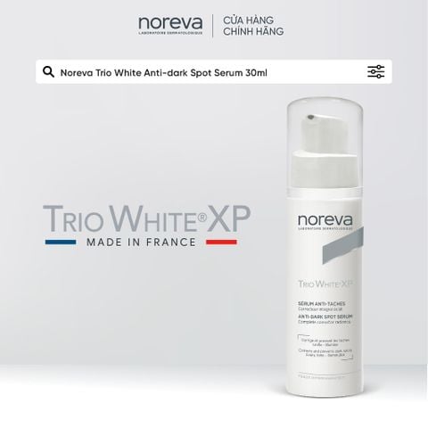  Serum dưỡng trắng da và làm mờ vết thâm nám Noreva Trio White XP Anti - Dark Spot 30ml 