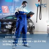  Khoá học Xây dựng - Vận Hành - Quản trị xưởng dịch vụ ô tô 