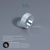  Nhẫn Bạc S925 Sandy Light Bản To Yinbe Silver 