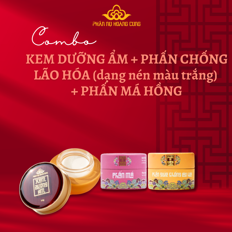 Combo Kem Dưỡng Ẩm + Phấn Chống Lão Hóa + Phấn Má - PHẤN NỤ HOÀNG CUNG (Phiên Bản Lưu Niệm)