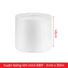  Cuộn bóng khí mini EB11 - 45cm x 50m 