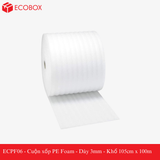 ECPF07 - Cuộn xốp PE Foam - Dày 5mm - Khổ 50cm x 10m 