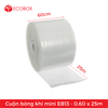  Cuộn bóng khí mini EB13 - 60cm x 25m 
