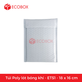  ETS1 - 18x16 cm - Túi Poly Bọc Bóng Khí 