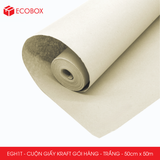 EGH1T - 0.5x50m - CUỘN GIẤY KRAFT GÓI HÀNG MÀU TRẮNG 