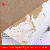 EDT02X - Decal giấy trắng đế xanh A5 - 50 tờ/ xấp 