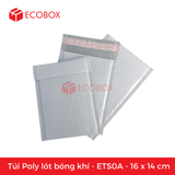  ETS0A - 16x14 cm - Túi Poly Bọc Bóng Khí 