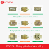  EGC1X - Thùng giấy chèn 30cm - 8kg 