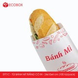  EFT1C - Túi bánh mì trắng có in - 24x10x4 cm [100 túi/pack] 