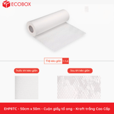  EHP8TC - 50cm x 50m - Cuộn giấy tổ ong - Kraft trắng Cao Cấp 