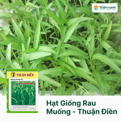Hạt Giống Rau Muống - Thuận Điền  100 gram