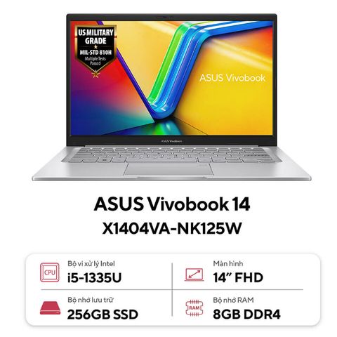  Laptop Asus Vivobook 14 X1404VA-NK125W (Intel Core i5-1335U | 8GB | 256GB | Intel Iris Xe | 14 inch FHD | Win 11 | Bạc) 