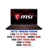  Laptop Gaming MSI GF75 Thin 10SCXR 038VN 