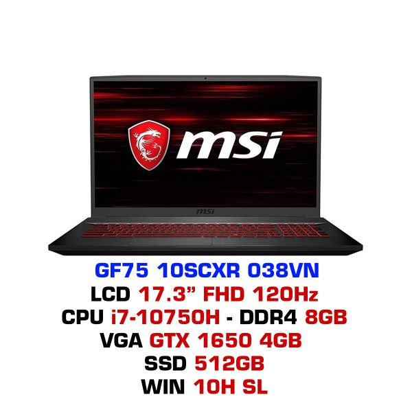  Laptop Gaming MSI GF75 Thin 10SCXR 038VN 