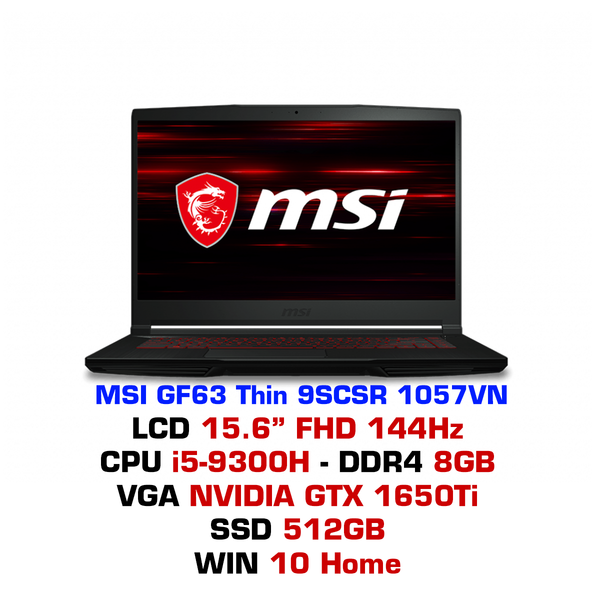  Laptop Gaming MSI GF63 Thin 9SCSR 1057VN 