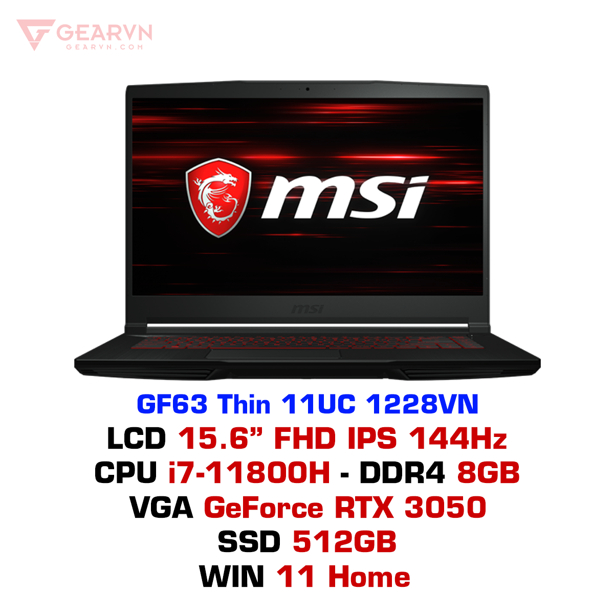Laptop Gaming MSI GF63 Thin 11UC 1228VN chính hãng – GEARVN.COM
