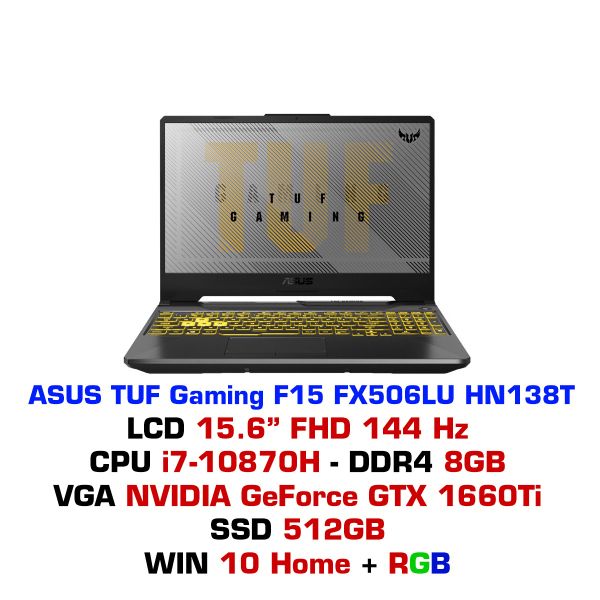  Laptop ASUS TUF Gaming F15 FX506LU HN138T 