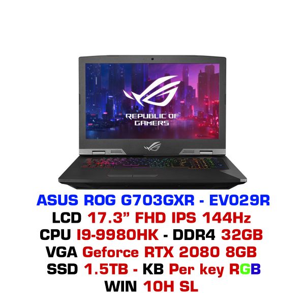  Laptop gaming ASUS ROG G703GXR EV029R 