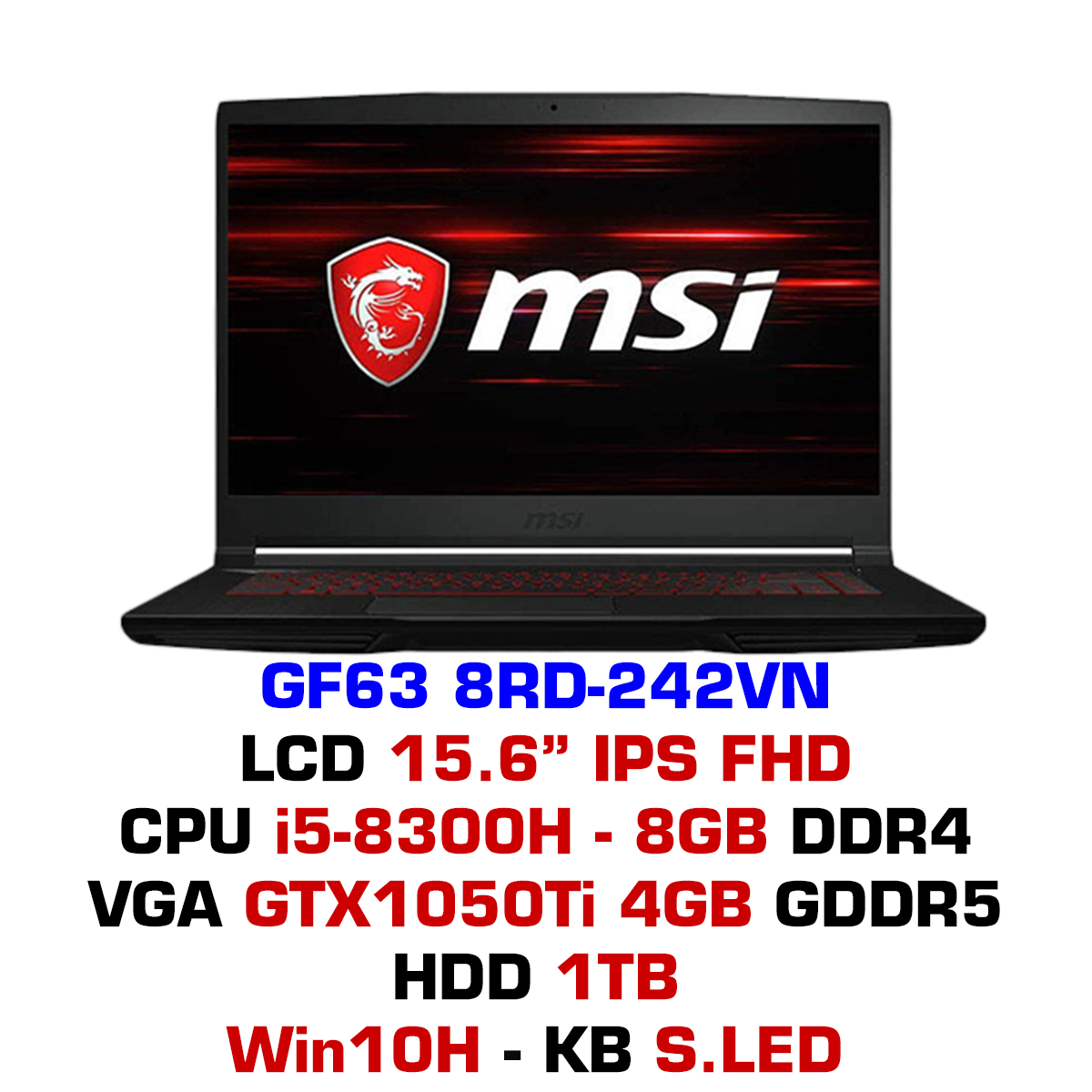 Laptop Gaming MSI GF63 8RD-242VN –