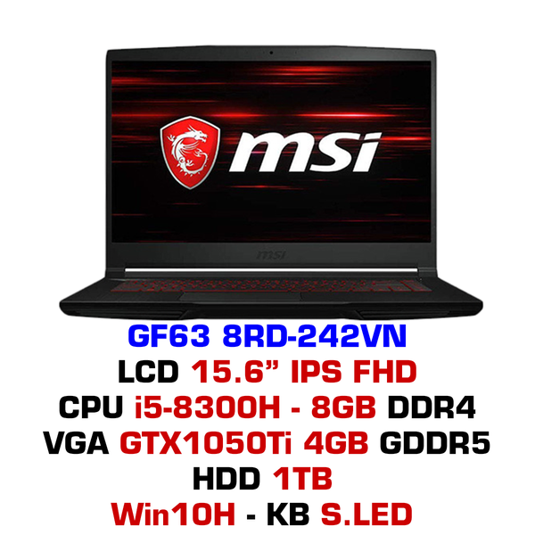  Laptop Gaming MSI GF63 8RD-242VN 