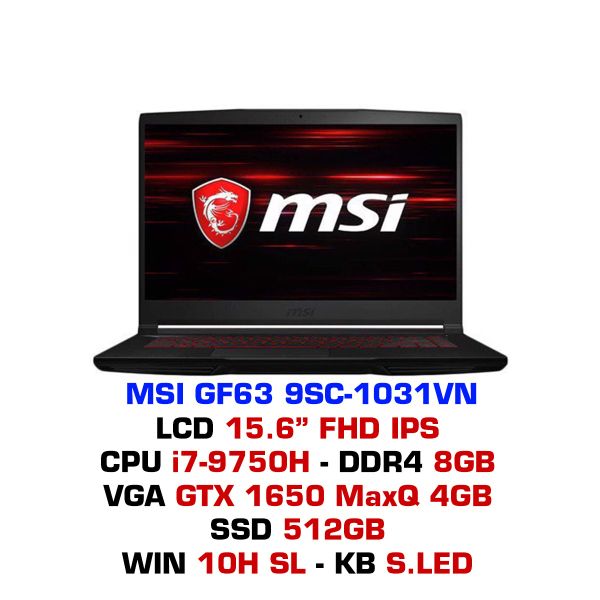  Laptop Gaming MSI GF63 THIN 9SC 1031VN 