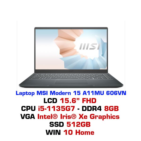  Laptop MSI Modern 15 A11MU 606VN 